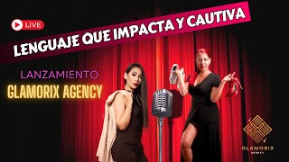 Comunicación que Impacta y Cautiva 💎 Lanzamiento de Glamorix