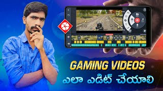 Gaming Videos Editing for YouTube in Kinemaster Telugu