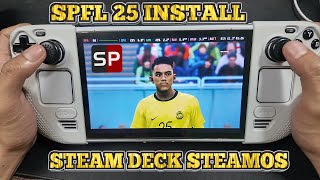 SPFL 25 Steam Deck ! Cara Install SPFL25 Dalam Steam Deck Face Pack Versi Terbaru! SteamOS