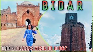 BIDAR FORT || TOP 5 PLACES TO VISIT IN BIDAR || OTHER TOURIST PLACES IN BIDAR ||