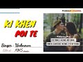 kikhen poite. lyrics video