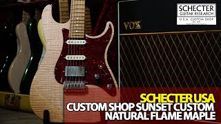 Schecter USA Custom Shop Sunset Custom Natural Flame Maple Made in USA