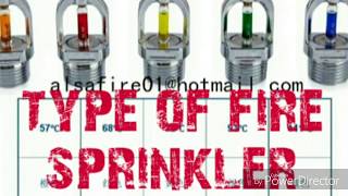 type of fire sprinkler.ফাইয়ার sprinkler কত প্রকার হয়  ।কোনটা কোথায় ব্যবহার হয়।