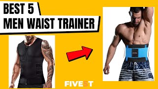 Best 5 men Waist Trainer 2021