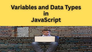 JavaScript Variables & Data Types Explained – let, const, var (Beginner Guide)