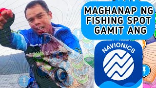 NAVIONICS APP PAANO MAKAHANAP NG FISHING SPOT  | Richard Molina Fishing