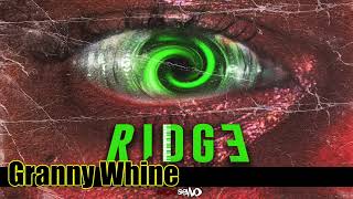 Mr Ridge ft. Sukie - Granny Whine