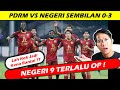 TERLALU OP ! NEGERI SEMBILAN BANTAI PDRM 3-0 DI LEG KE 2 PIALA MALAYSIA (AG 2-4)