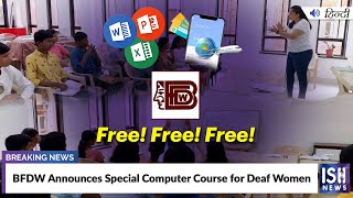 BFDW Announces Special Computer Course for Deaf Women | ISH News