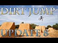 Dirt Jump Update 8 Dirt Jump Update 8