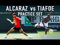 Carlos Alcaraz vs Tiafoe - Quality Practice Game Court Level [Highlights] [4k 60fps]