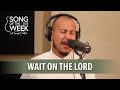 Song of the Week 2019 – #22 – “Wait On The Lord” (feat. Hector Gabriel)