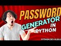 Random Password Generator in python! Python Dev Vlog-1| Easiest Tutorial!