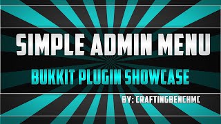 Bukkit Plugin Showcase: SimpleAdminMenu