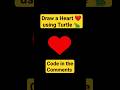 How to Draw a Heart with a Turtle in Python #python #turtle #heart #love #graphics