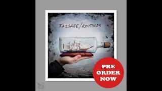 Failsafe - Routines