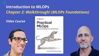 Practical MLOPS Chap2 MLOps Foundations