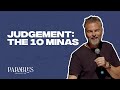 Pete Greig | Judgement: The 10 Minas | Parables Vol.2