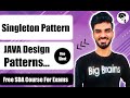 Singleton Pattern In Java | Design Principals and Design Patterns