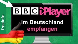 BBC iPlayer in Deutschland nutzen