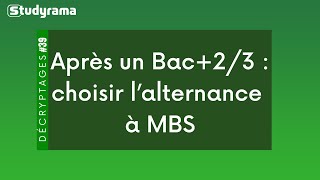 Après un bac+2/3 : choisir l'alternance à Montpellier Business School