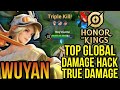 TOP GLOBAL WUYAN DAMAGE HACK| HONOR Of KINGS 2024 GAME PLAY