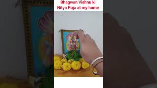 Bhagwan Vishnu ka Nitya Puja at my home #trendingshorts #vishnu