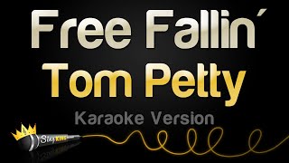 Tom Petty - Free Fallin' (Karaoke Version)