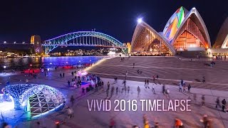 Vivid Sydney 2016 4K Timelapse film