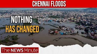 Why does Chennai flood everytime it rains?