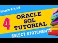 Day 4 - SELECT Statements in SQL ✅ Oracle SQL Tutorial ✅ Oracle SQL for Beginners