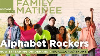 SFJAZZ Family Matinee: Alphabet Rockers presents 'Moving With Purpose'