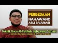 Membedakan Nahawand Asli dan Nahawand Variasi, Teknik Al-Fatihah Nahawand Variasi dan Bacaan Imam.