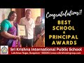 Best School & Best Principal Awards for Sri Krishna International Public School