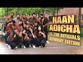 Naan Adicha - The Officials | Vettaikkaran | Thalapathy Vijay | Ahinth Vijay | Moving Reflection