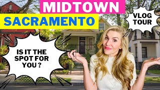 Living in Midtown Sacramento Ca - Check out this VLOG TOUR!