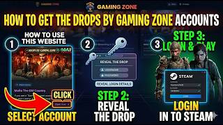 How To Get The Drops By Gaming Zone Accounts (100% Working Guide)