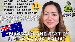 MAGKANO ANG COST OF LIVING SA AUSTRALIA? MAGKANO ANG  INCOME? KAYA BA MAGBAYAD NG TUITION FEE? | RSE