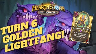 EARLY GOLDEN LIGHTFANG! | Hearthstone Battlegrounds