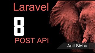 Laravel 8 tutorial -  Post method API