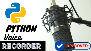 Python Voice Recorder | Beginners Python Project | Python