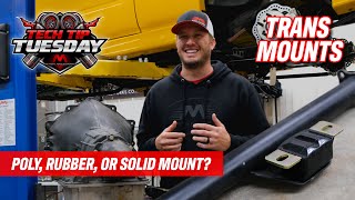 What Trans Mount is best? Tech Tip Tuesday