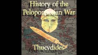 The History of the Peloponnesian War (FULL Audiobook) 1/2