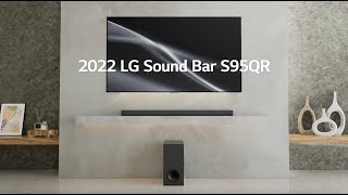 LG Sound Bar S95QR ile Tanışın  | LG TV'lerle Mükemmel Uyum