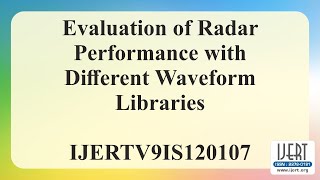 Evaluation of Radar Performance with Different Waveform Libraries