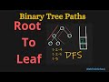 Binary Tree Root to Leaf Path | Leetcode 257 | Data Structures & Algorithms