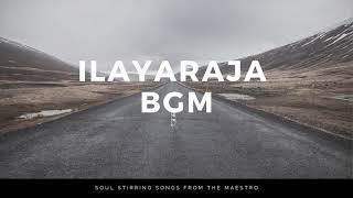 Everlasting Ilayaraja BGM Background Music | Best BGM | BGM Music