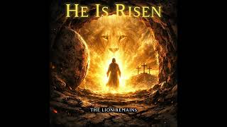 He Is Risen | Invictus (Official Lyric Video)