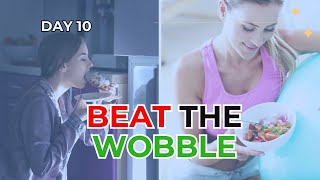 Week Two Wobble? 21 Days of Change: Conquering Resistance!