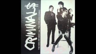 The Criminals - The Kids Are Back - 1979